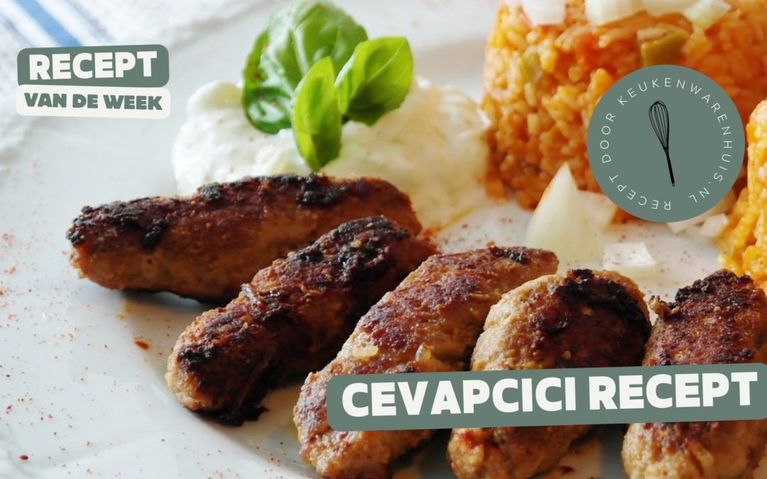 Cevapcici Recept (Ćevapčići) – Heerlijke Worstjes Uit De Balkan