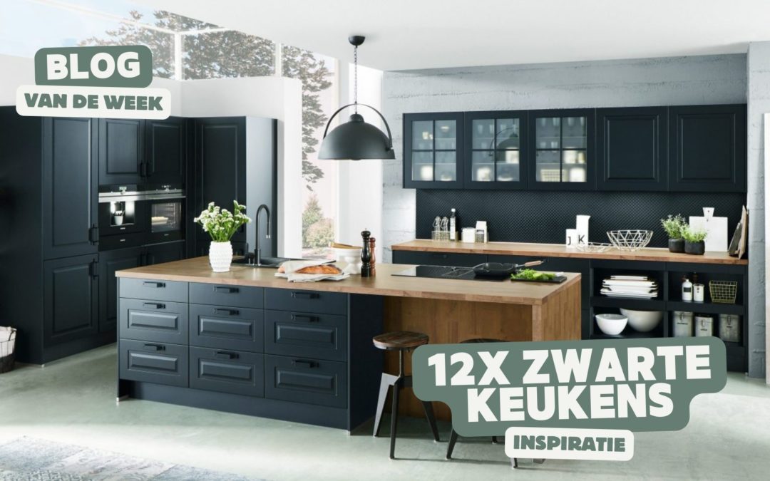12x Zwarte keukens inspiratie