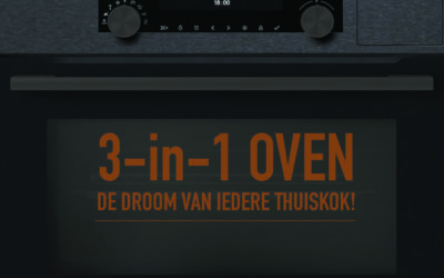 De 3-in-1 oven, de droom van iedere thuiskok!