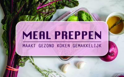 Meal Preppen Maakt Gezond Koken Gemakkelijk