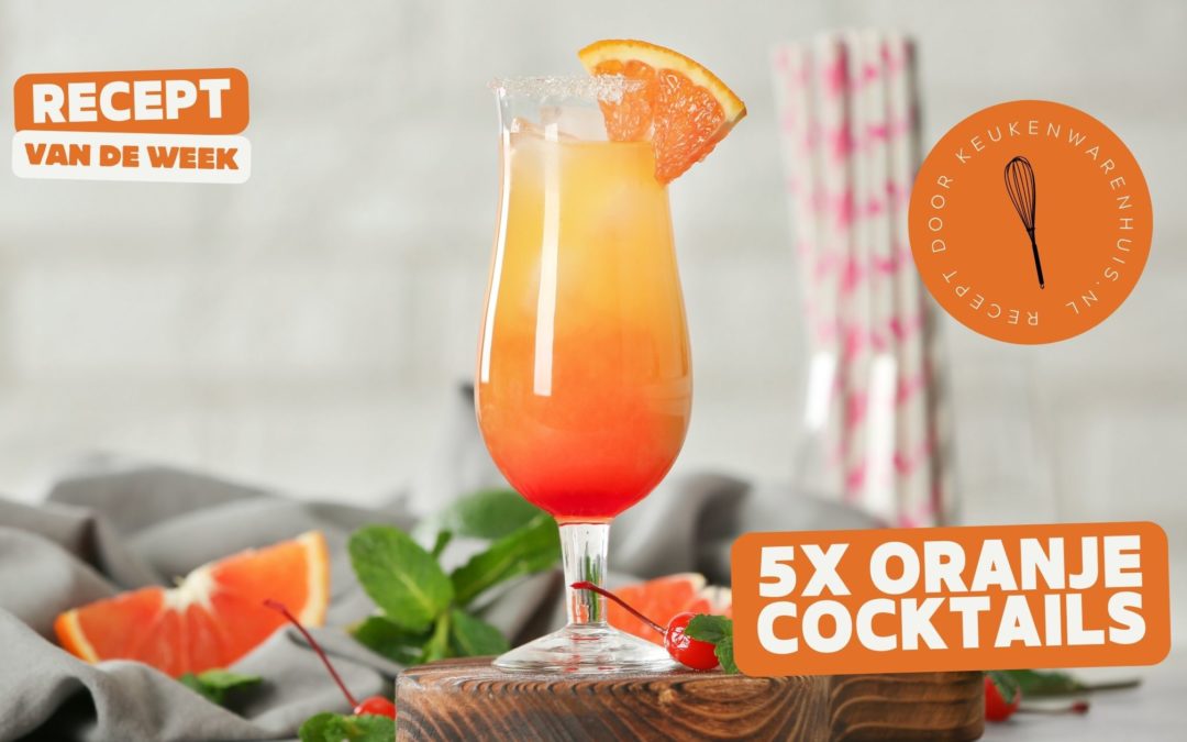 5x oranje cocktails recepten
