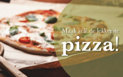 Maak zelf de lekkerste pizza!