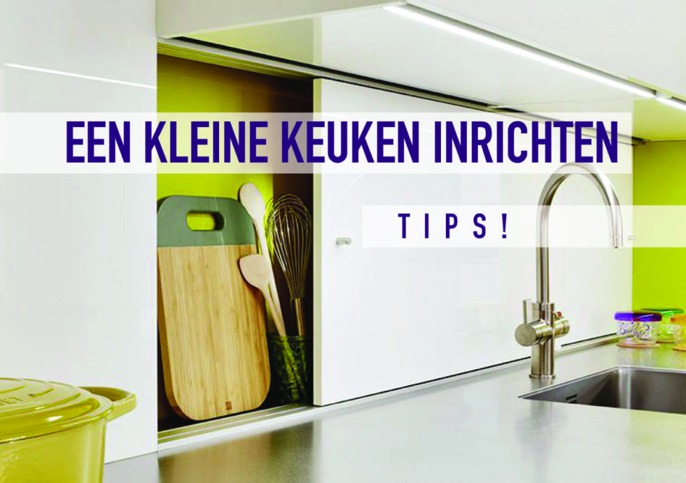 Een Kleine Keuken Inrichten Tips Keukenwarenhuis.nl