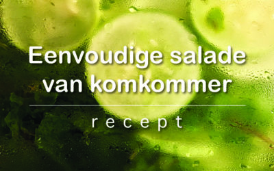 Eenvoudige salade van komkommer – recept