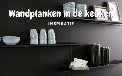 Wandplanken in de keuken