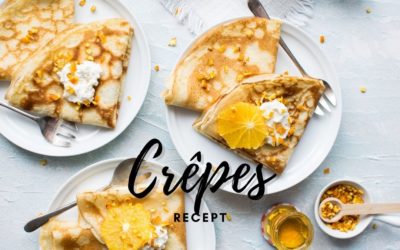 Crêpes recept + Lekkere ideeën voor toppings