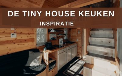 De tiny house keuken – Inspiratie