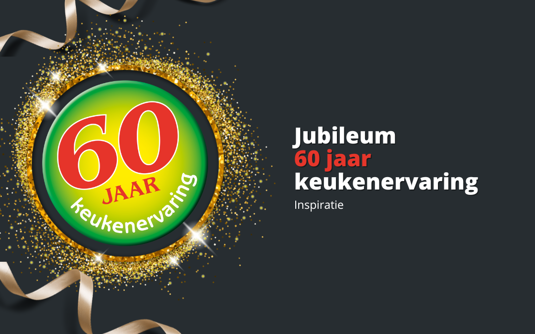 Keukenwarenhuis.nl – viert jubileum 60 jaar keukenervaring!