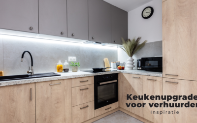 Keukenupgrades voor verhuurders – inspiratie