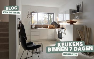 Met spoed een nieuwe keuken nodig? – Keukens binnen 7 dagen!