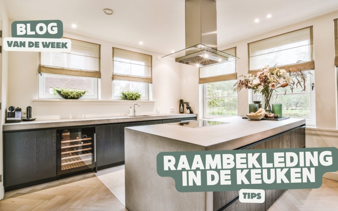 raambekleding in de keuken