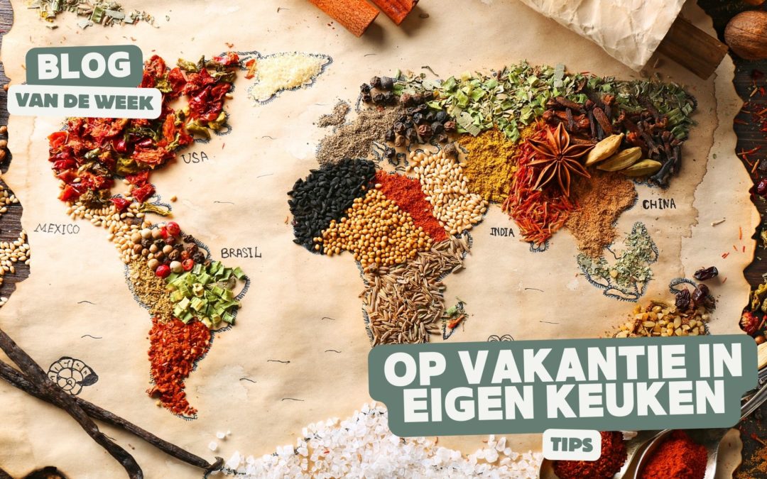 vakantie in eigen keuken