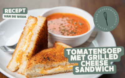 Tomatensoep met grilled cheese sandwich – recept