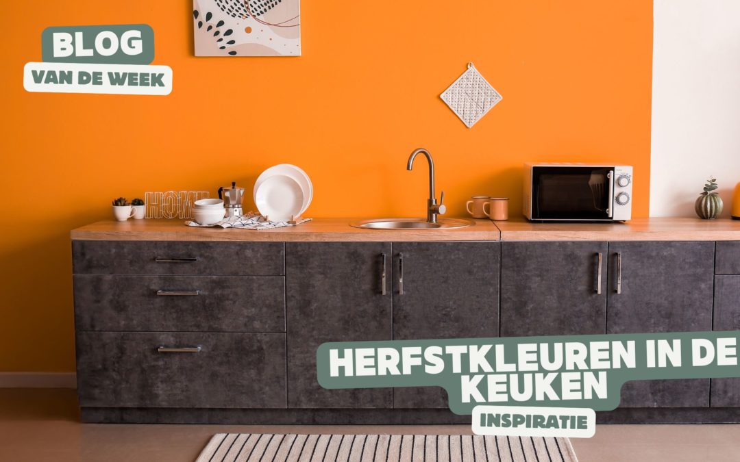 herfstkleuren in de keuken