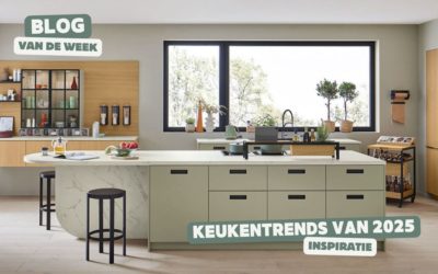 Keukentrends van 2025 – Inspiratie