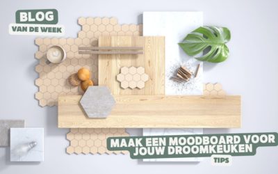 Maak een keuken moodboard voor jouw droomkeuken – Stappenplan