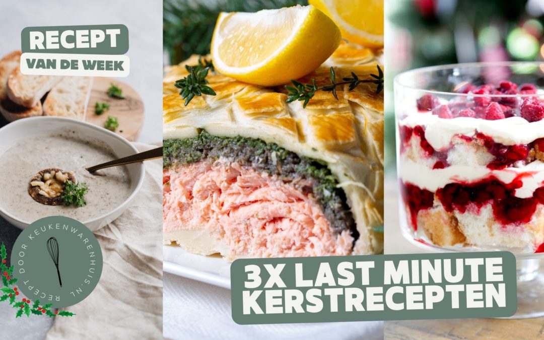 last minute inspiratie voor het kerstdiner