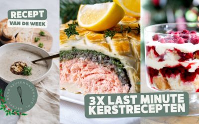 3x Last minute recept inspiratie voor het kerstdiner