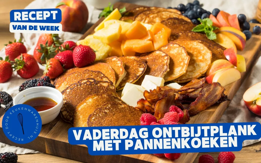 Vaderdag ontbijtplank met pannenkoeken