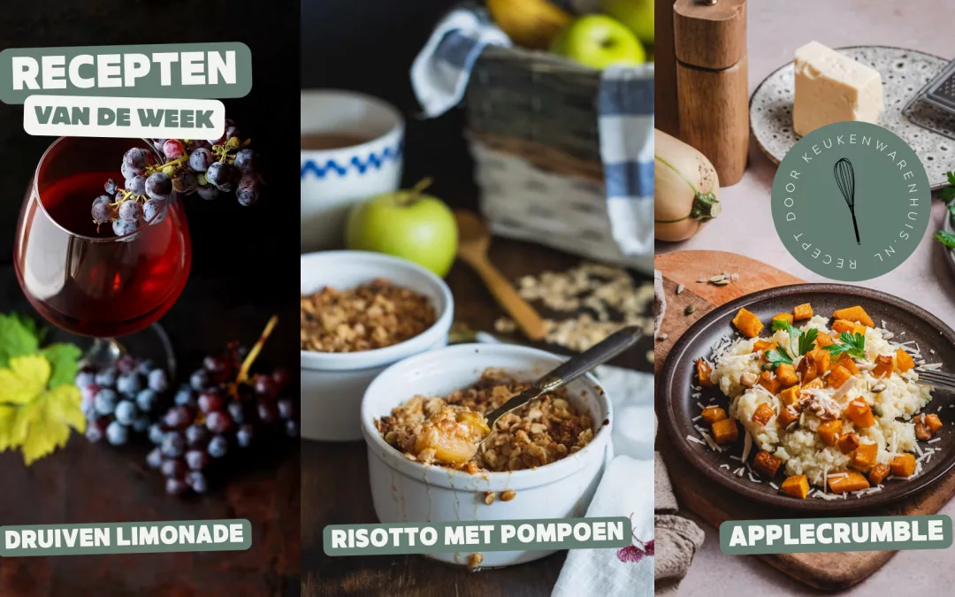 Druiven limonade, Risotto met pompoen en Apple crumble
