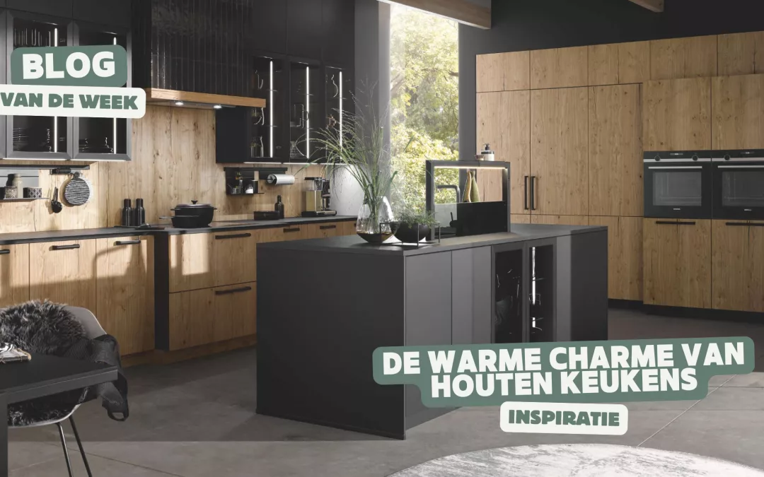 De warme charme van houten keukens