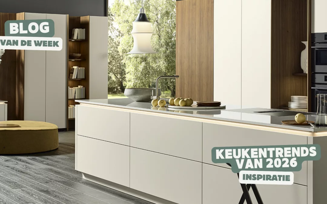 Keukentrends van 2026 – Inspiratie